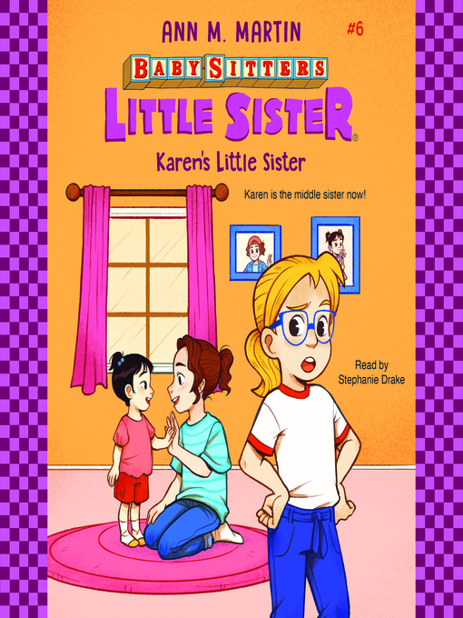 Title details for Karen's Little Sister by Ann M. Martin - Available